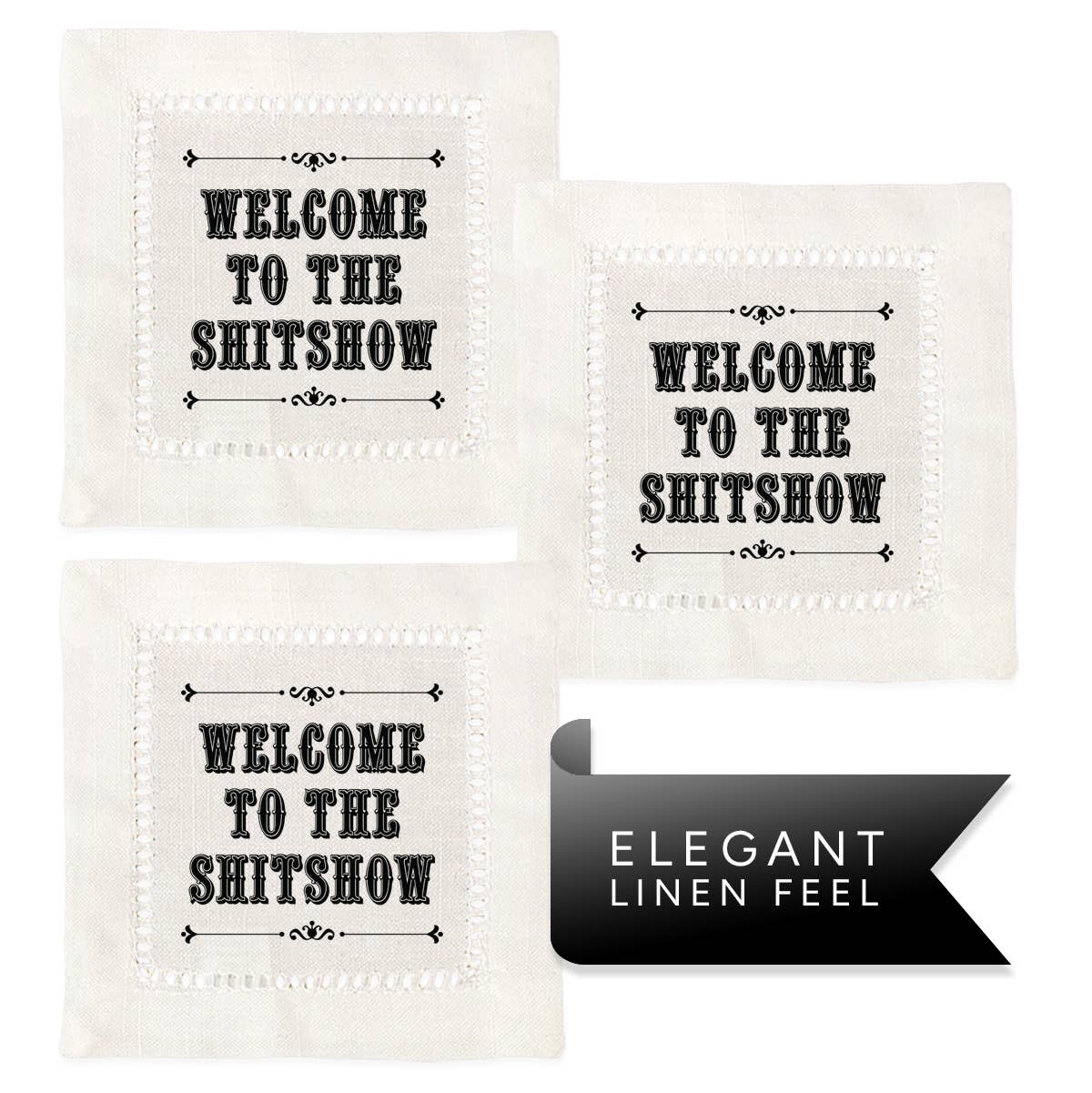 Welcome to the Shitshow Hemstitch Napkins