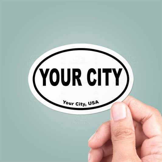 CUSTOM City Name Oval Bumper Sticker Vinyl Decal