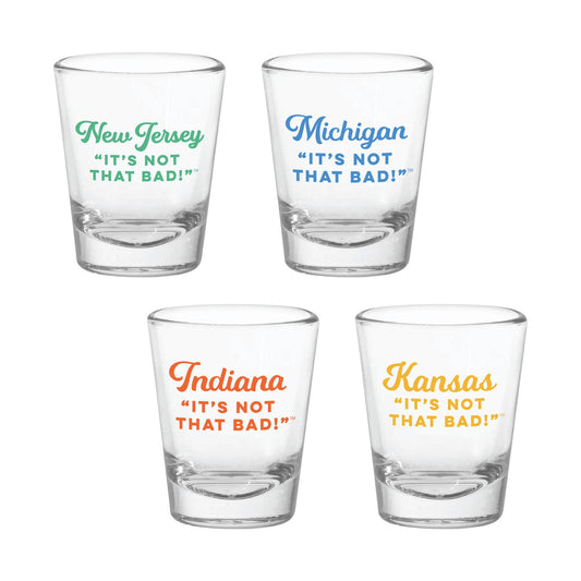It's Not That Bad! Customizable Shot Glass