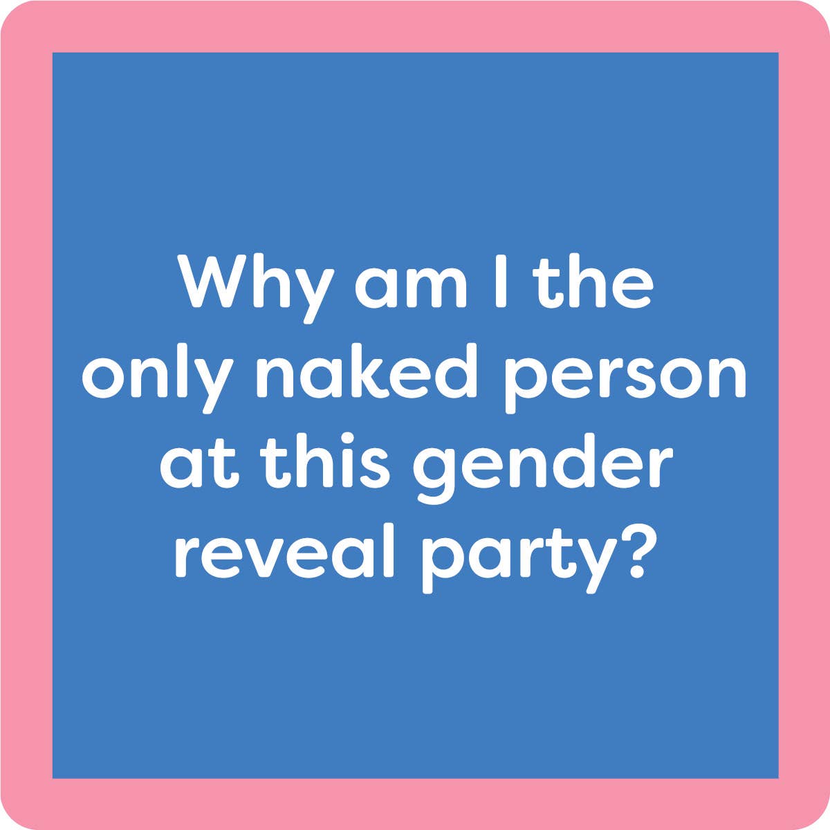 COASTER: Gender Reveal