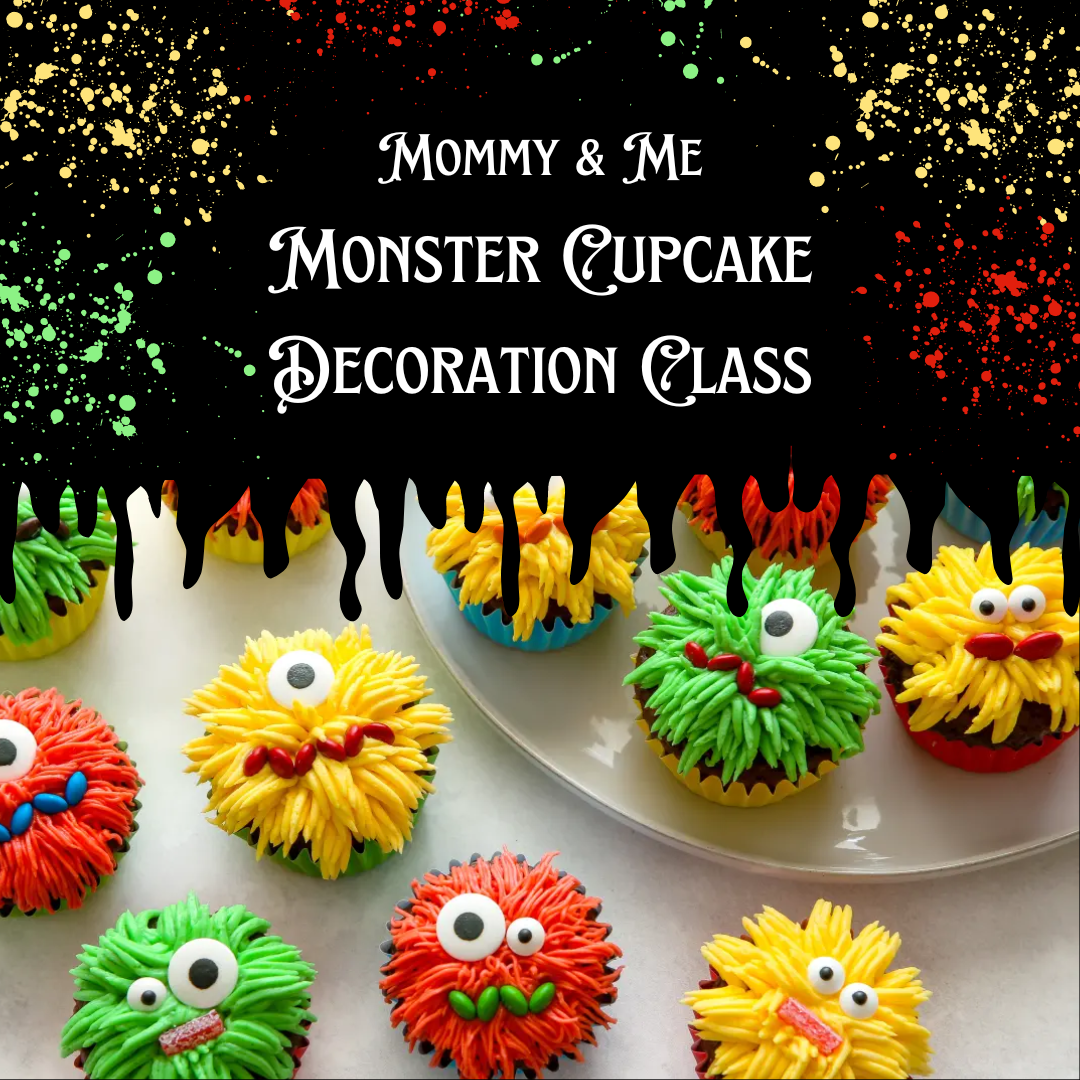 Mommy and Me Monster Cupcake Decorating Class- October 27th 12 pm