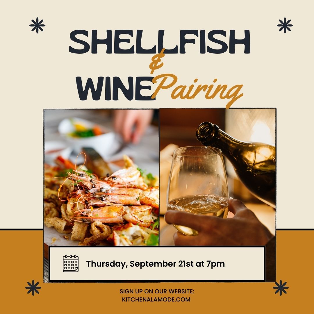 Wine and Shellfish Pairing September 21st 7pm