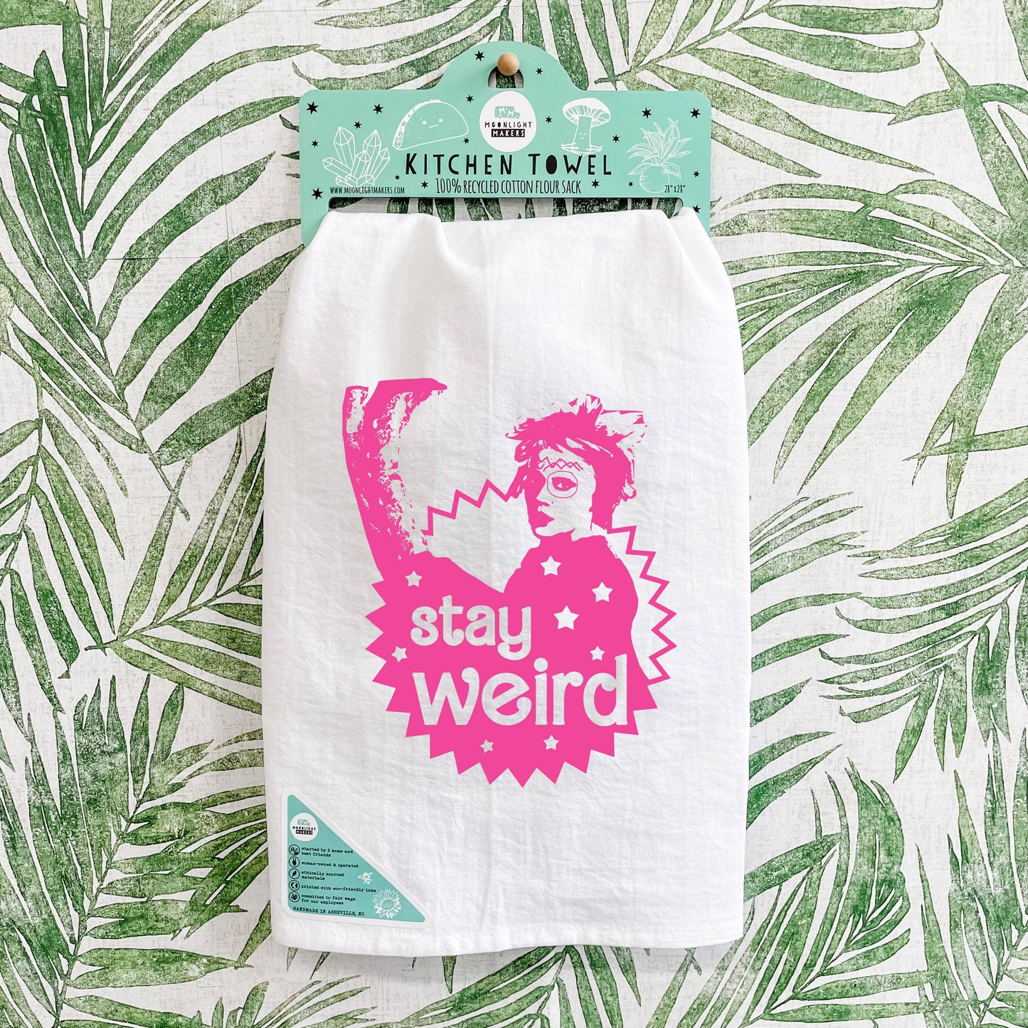 Stay Weird - White Dish Towel - Pink Ink